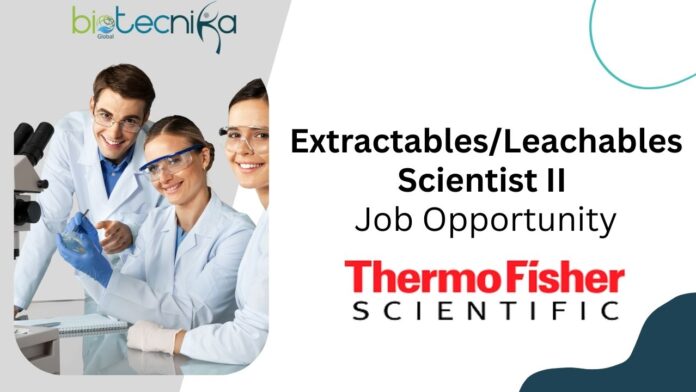 Extractables/Leachables Scientist II Job Opportunity